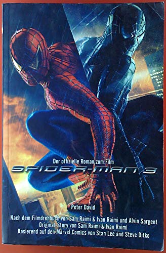 Stock image for Spider-Man 3. Der offizielle Roman zum Film for sale by medimops