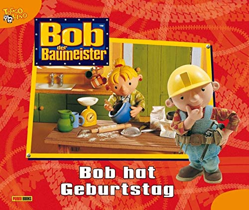 Beispielbild fr Bob der Baumeister Geschichtenbuch, Band 13: Bob hat Geburtstag zum Verkauf von medimops
