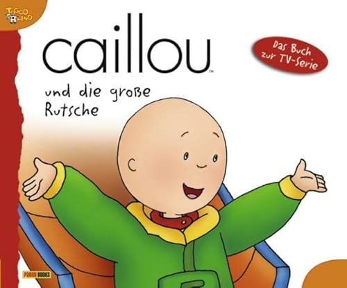 Imagen de archivo de Caillou Geschichtenbuch: Caillou und die groe Rutsche. Geschichtenbuch 05: BD 5 a la venta por medimops