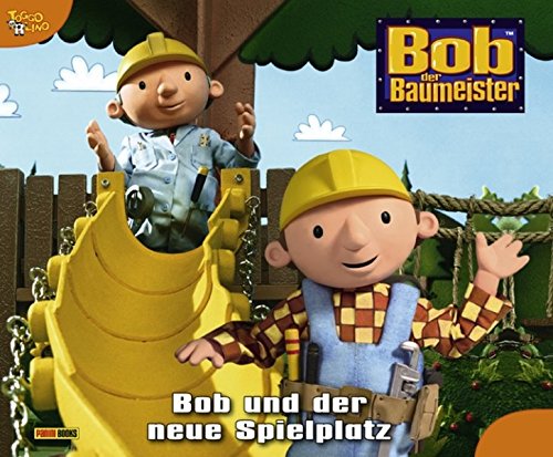 Beispielbild fr Bob der Baumeister Geschichtenbuch, Band 48: Bob und der neue Spielplatz zum Verkauf von medimops
