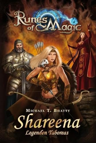 Stock image for Runes of Magic, Bd. 1: Shareena: Videogameroman for sale by medimops