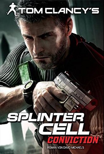 Beispielbild fr Tom Clancy's Splinter Cell, Conviction: Videogameroman zum Verkauf von medimops