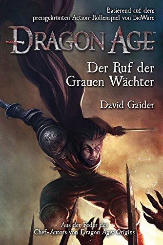 Stock image for Dragon Age, Band 2: Ruf der Grauen Wchter for sale by medimops