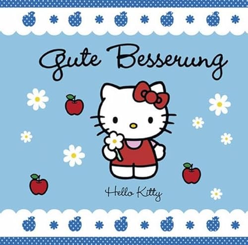 Hello Kitty Geschenkbuch 2: Gute Besserung - Unknown Author