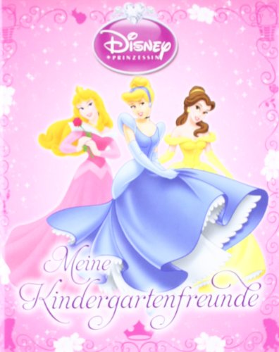 Disney Prinzessin: Kindergartenfreundebuch - Meine Kindergartenfreunde