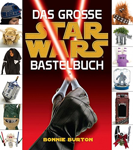 Imagen de archivo de Star Wars: Das STAR WARS Bastelbuch a la venta por medimops