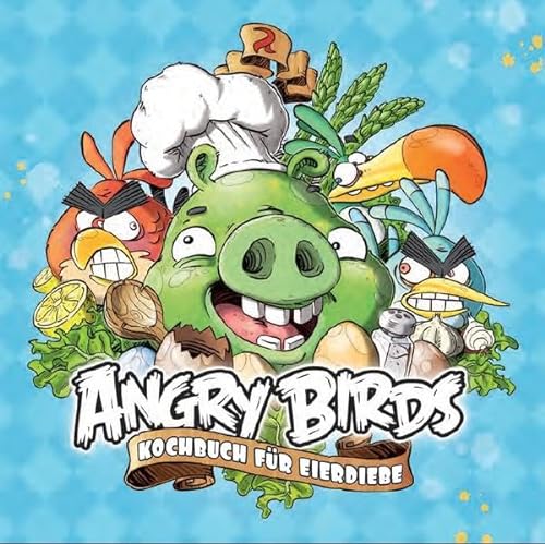 9783833225048: Angry Birds Kochbuch fr Eierdiebe