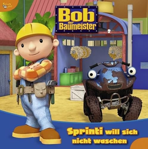 Beispielbild für Bob der Baumeister Geschichtenbuch, Bd. 5: Sprinti will sich nicht waschen zum Verkauf von medimops