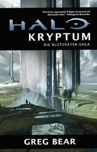 Halo: Die Blutsväter-Saga: Kryptum - Bear, Greg