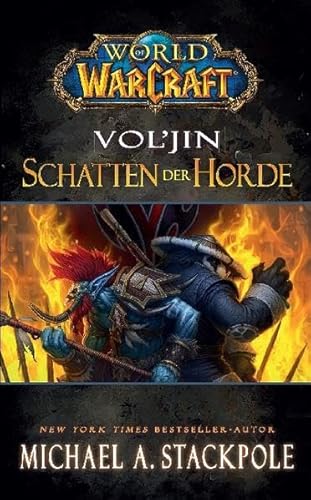 Imagen de archivo de World of Warcraft. Vol'jin - Schatten der Horde a la venta por medimops