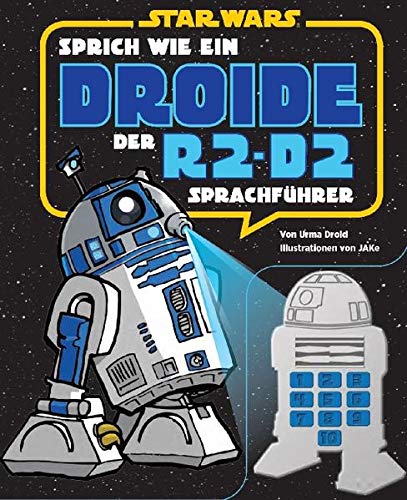 Beispielbild fr STAR WARS Sprich wie ein Droide: Der R2-D2-Sprachfhrer, Buch mit Soundkonsole zum Verkauf von medimops