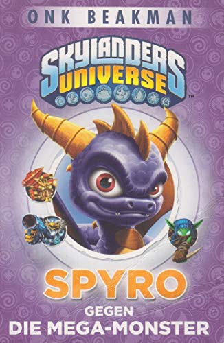 Stock image for Skylanders Universe Jugendroman: Bd. 1: Spyro gegen die Mega-Monster for sale by medimops