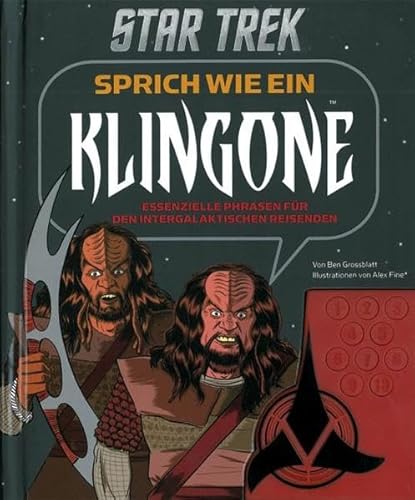 Beispielbild fr Star Trek - Sprich wie ein Klingone, Buch mit Soundkonsole: Essenzielle Phrasen fr den intergalaktischen Reisenden zum Verkauf von medimops