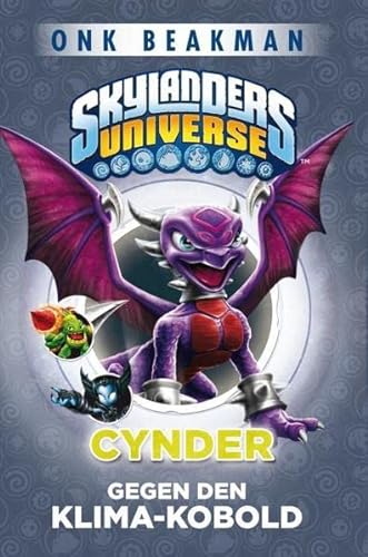 Stock image for Skylanders Universe: Bd. 5: Cynder gegen den Klima-Kobold for sale by medimops
