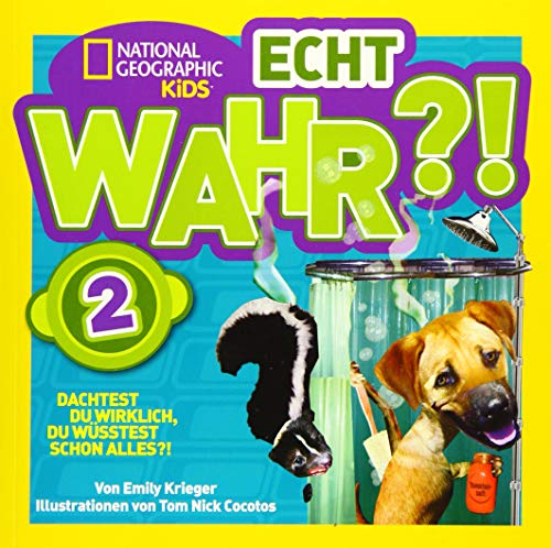 Stock image for National Geographic KiDS Echt wahr?!: Bd. 2 for sale by medimops