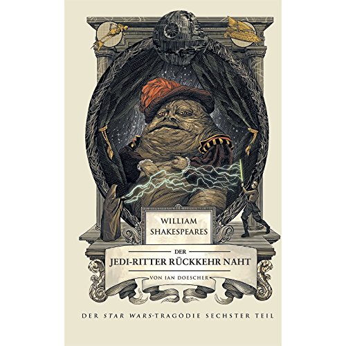 Stock image for William Shakespeares Star Wars 03 - Die Rückkehr der Jedi-Ritter for sale by Book Alley