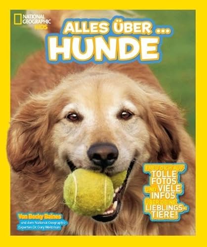 Beispielbild fr National Geographic KiDS Alles ber .: Bd. 7: Hunde zum Verkauf von medimops