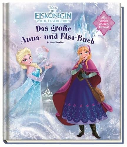 Beispielbild fr Disney Die Eisknigin: Das groe Anna- und Elsa-Buch: Filmband mit herausnehmbaren Extras zum Verkauf von medimops