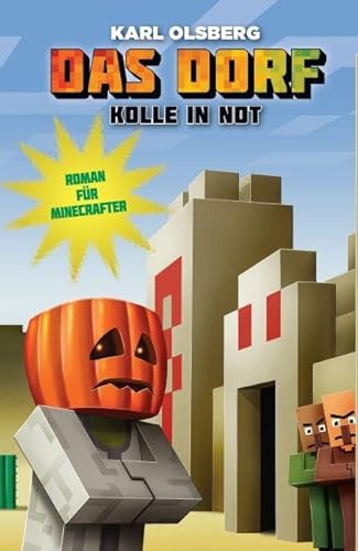 Beispielbild fr Kolle in Not - Roman fr Minecrafter -Language: german zum Verkauf von GreatBookPrices