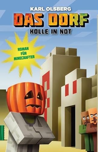 9783833232527: Kolle in Not - Roman fr Minecrafter: Das Dorf 2