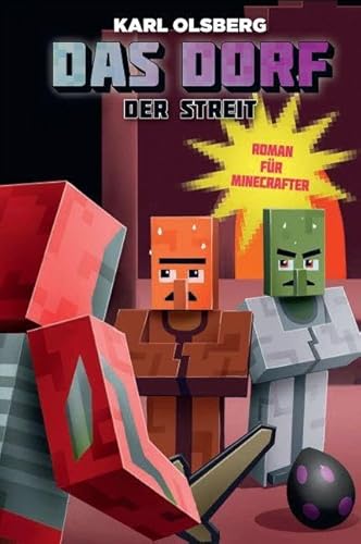 Beispielbild fr Der Streit - Roman fr Minecrafter: Das Dorf 3 zum Verkauf von medimops