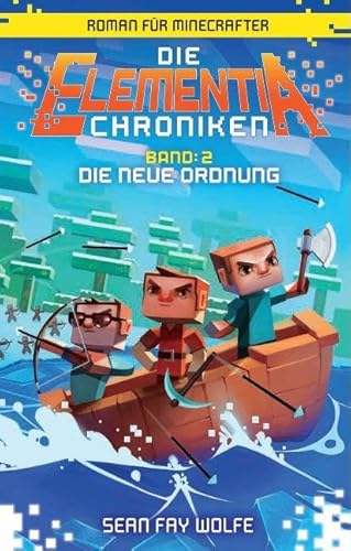 Stock image for Die neue Ordnung - Roman fr Minecrafter -Language: german for sale by GreatBookPrices