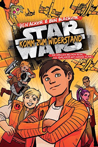 Stock image for Star Wars: Komm zum Widerstand 1: Jugendroman zum Film for sale by medimops