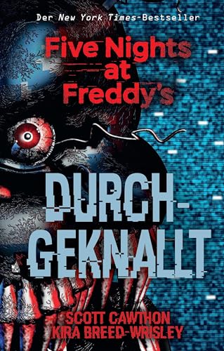 Beispielbild fr Five Nights at Freddy's: Durchgeknallt zum Verkauf von medimops