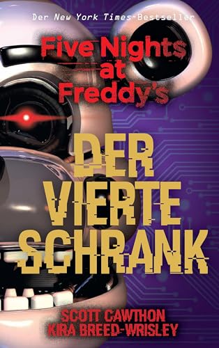 Stock image for Five Nights at Freddy's: The Fourth Closet -Language: german for sale by GreatBookPrices