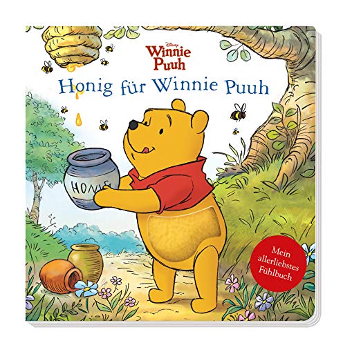 Stock image for Disney Winnie Puuh: Honig fr Winnie Puuh - Mein allerliebstes Fhlbuch: Pappbilderbuch mit Fhlelementen: Pappbilderbuch mit Fhlelementen for sale by medimops