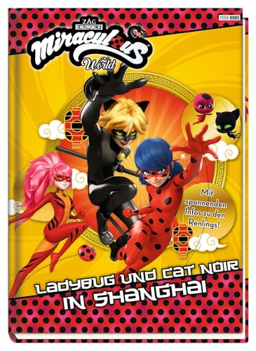 Stock image for Miraculous: Ladybug und Cat Noir in Shanghai -Language: german for sale by GreatBookPrices