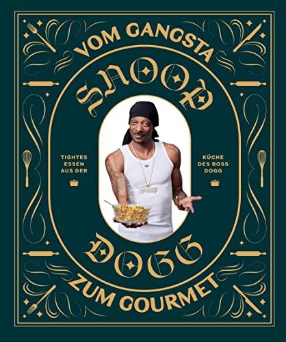 Beispielbild fr Snoop Dogg: Vom Gangsta zum Gourmet zum Verkauf von Blackwell's