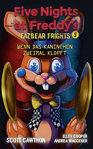 9783833241918: Five Nights at Freddy's: Fazbear Frights 5 - Wenn das Kaninchen zweimal klopft