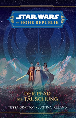 Stock image for Star Wars: Die Hohe Republik - Der Pfad der Tuschung for sale by Revaluation Books