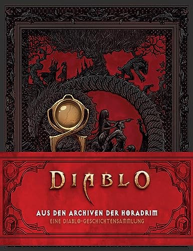 9783833242687: Diablo: Aus den Archiven der Horadrim: Eine Diablo-Geschichtensammlung