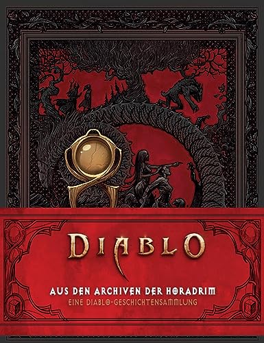 Imagen de archivo de Diablo: Aus den Archiven der Horadrim: Eine Diablo-Geschichtensammlung a la venta por Revaluation Books