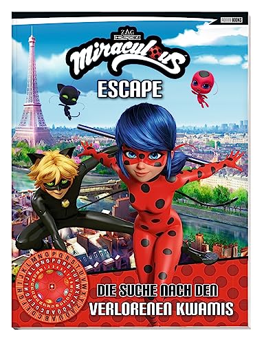 Stock image for Miraculous: ESCAPE - Die Suche nach den verlorenen Kwamis for sale by GreatBookPrices