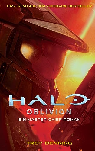 9783833243431: Halo: Oblivion - Ein Master-Chief-Roman: Basierend auf dem Videogame-Bestseller