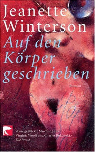 Auf den KÃ¶rper geschrieben (9783833300028) by Jeanette Winterson