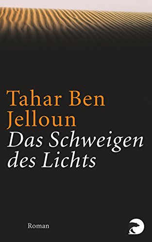 Das Schweigen des Lichts (9783833300103) by Tahar BenJelloun