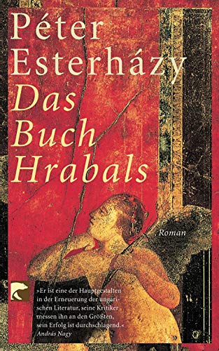 Das Buch Hrabals. (9783833300325) by EsterhÃ¡zy, PÃ©ter