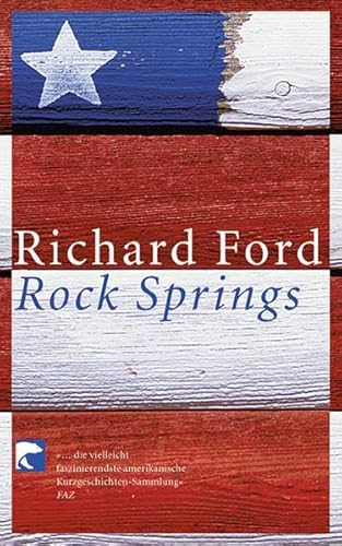 Rock Springs (9783833300332) by Richard Ford