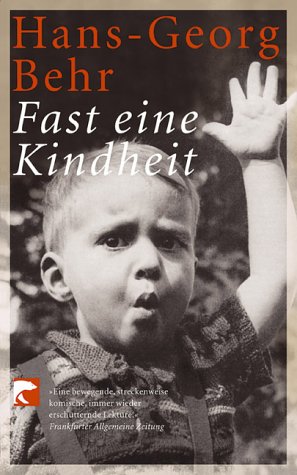 Imagen de archivo de Fast eine Kindheit. a la venta por medimops