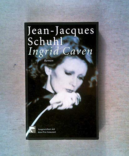 Ingrid Caven. (9783833300653) by Schuhl, Jean-Jacques