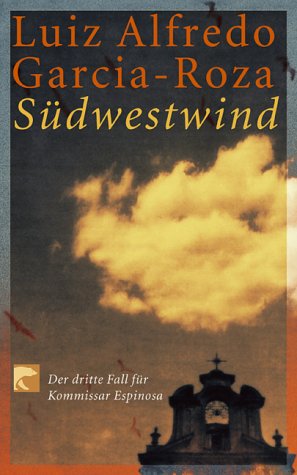 Beispielbild fr Sdwestwind. Der dritte Fall fr Kommissar Espinosa. zum Verkauf von medimops