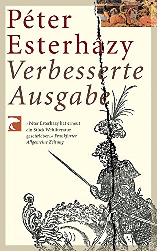 Beispielbild fr Verbesserte Ausgabe [Taschenbuch] von P ter Esterházy; Hans Skirecki zum Verkauf von Nietzsche-Buchhandlung OHG