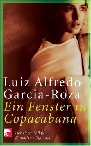 Beispielbild fr Ein Fenster in Copacabana. Der vierte Fall fr Kommissar Espinosa. zum Verkauf von medimops