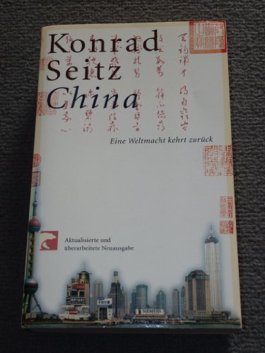 Stock image for China. Eine Weltmacht kehrt zurck. for sale by medimops