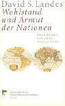 Wohlstand und Armut der Nationen (9783833302404) by David S. Landes