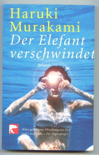 Beispielbild fr Der Elefant verschwindet : Erzhlungen Haruki Murakami. Aus dem Japan. von Nora Bierich zum Verkauf von ralfs-buecherkiste